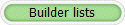 Builder lists